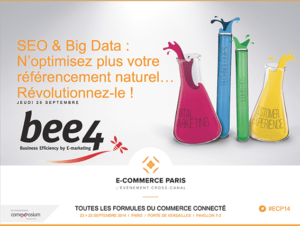 Lire la suite à propos de l’article E-Commerce Paris : Demandez la présentation de la conférence « N’optimisez plus votre référencement naturel… Révolutionnez-le ! »